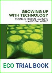 Growing Up With Technology