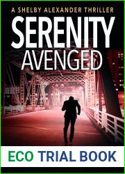 Serenity Avenged (Shelby Alexander #3)