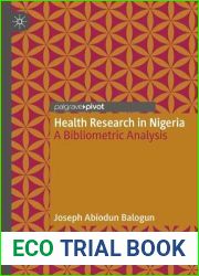 Health Research in Nigeria: A Bibliometric Analysis