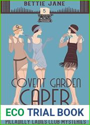 Covent Garden Caper (Piccadilly Ladies Club Mystery Book 5)