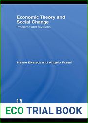 Economic Theory and Social Change: Problems and Revisions