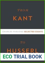 From Kant to Husserl: Selected Essays