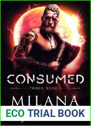 Consumed (Tribes, #5)