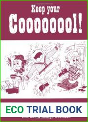Keep Your Coooooool!: Stress Reducing Strategies for Key Stage 2 and 3 (Lucky Duck Books)