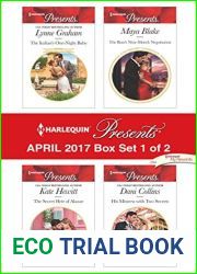 Harlequin Presents April 2017 - Box Set 1 of 2: The Italian|s One-Night Baby The Secret Heir of Alazar The Boss|s Nine-Month Negotiation His Mistress with Two Secrets