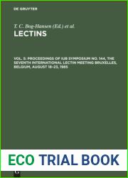 Lectins : Vol. 5 Proceedings of IUB Symposium No. 144