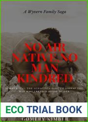 No Air Native, No Man Kindred