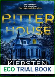 Bitter House