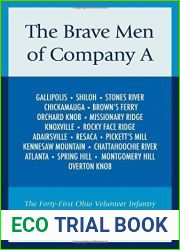 The Brave Men of Company A: The Forty-First Ohio Volunteer Infantry