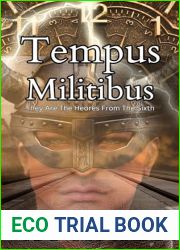 Tempus Militibus: A Tempus Militibus Novel Book 1