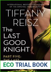 The Last Good Knight Part V: The Last Good Night