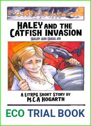 Haley and the Catfish Invasion (Haley and Nana #2)