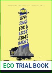 Love Songs for a Lost Continent