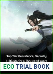 Top Tier Providence, Secretly Cultivate for a Thousand Years Vol 1