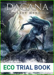 Dagana: The Last Mermaid