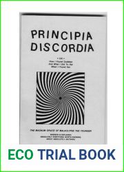 Principia Discordia, or How I Found Goddess and What I Did to Her When I Found Her