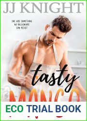 Tasty Mango (Everything Tasty #1)