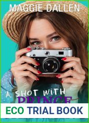 A Shot with Prince Charming (Fall in Love Like a Princess #0.5)