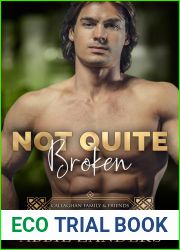 Not Quite Broken (Callaghan Brothers, #11)