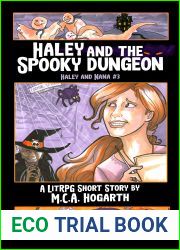 Haley and the Spooky Dungeon (Haley and Nana #3)