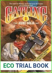 Zuni Gold (Gatling, #1)