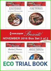 Harlequin Presents November 2016 - Box Set 2 of 2: The Italian|s Christmas Child Married for the Italian|s Heir Snowbound with His Innocent Temptation Unwrapping His Convenient Fiancee