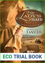 The Lady|s Maid (Prairie Dreams #1)