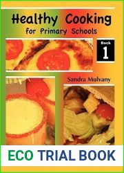 Healthy Cooking for Primary Schools 1