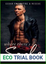 Where There|s Smoke (Cedar Falls Fire and Rescue)
