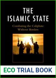 The Islamic State: Combating the Caliphate Without Borders