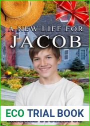 A New Life for Jacob: Trials and Tribulations (Lancaster Amish Home for Jacob #2)
