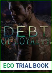 Debt of Loyalty (Eagle Force #2)