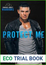 Protect Me (Courage County Warriors #2)