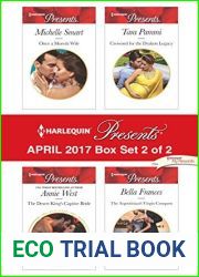 Harlequin Presents April 2017 - Box Set 2 of 2: Once a Moretti Wife The Desert King|s Captive Bride Crowned for the Drakon Legacy The Argentinian|s Virgin Conquest