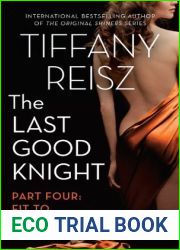 The Last Good Knight Part Iv: Fit To Be Tied