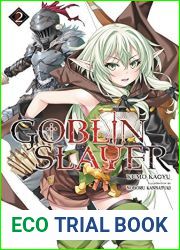 Goblin Slayer, Vol. 2 (Light Novel)