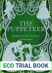 The Puppeteer: Book II of The Guild of Gatekeepers