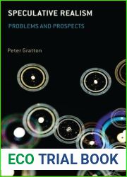 Speculative Realism: Problems and Prospects