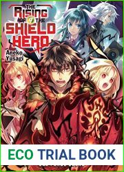 The Rising of the Shield Hero Volume 09