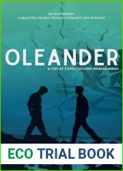 Oleander: A Great Expectations Reimagining