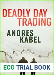 Deadly Day Trading (Gentle and Tusk Book 2)