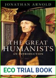The Great Humanists: An Introduction