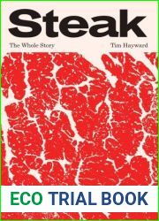Steak: The Whole Story