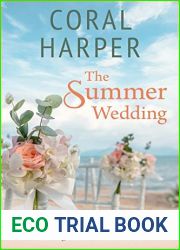 The Summer Wedding, Part 1 (Chasing Sunsets #1)