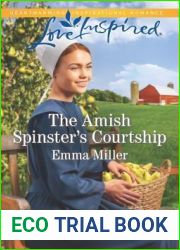The Amish Spinster|s Courtship (Love Inspired)