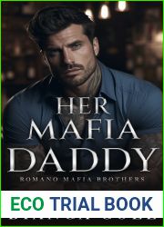 Her Mafia Daddy (Romano Mafia Brothers #1)