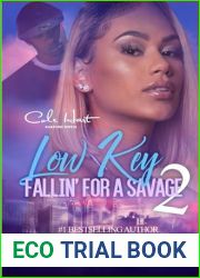 Low Key Fallin| For A Savage 2: African American Urban Fiction