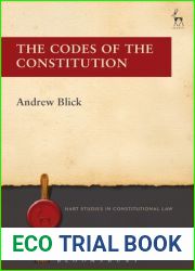 The Codes of the Constitution (Hart Studies in Constitutional Law)