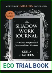 The Shadow Work Journal: A Guide to Integrate and Transcend Your Shadows
