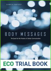 Body Messages: The Quest for the Proteins of Cellular Communication